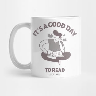 It's a good day to read a book Mug